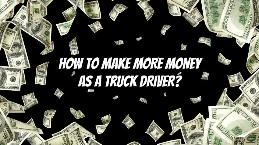 How To Make More Money As A Truck Driver? – Pioneer Tires